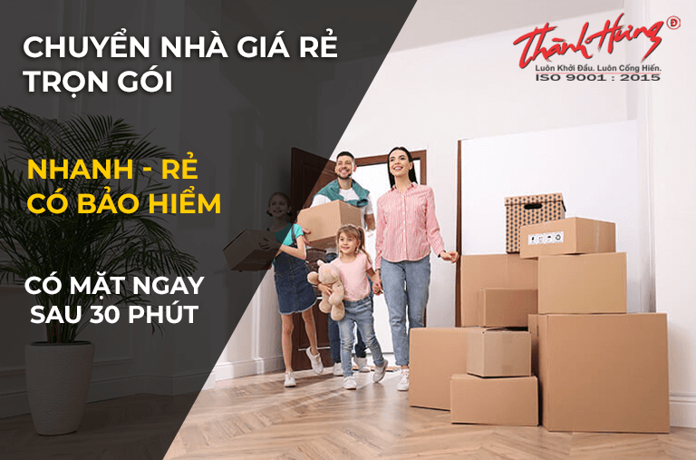 Chuyển nhà trọn gói Thành Hưng Sài Gòn giá rẻ